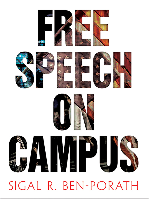 Title details for Free Speech on Campus by Sigal R. Ben-Porath - Available